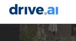 外媒：自动驾驶初创企业Drive.ai寻求出售 已聘请顾问