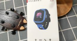 七重定位+拍照分享 安全趣味两不误：华为儿童手表3详细评测
