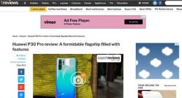外媒评测华为P30 Pro：一款功能强大的旗舰产品