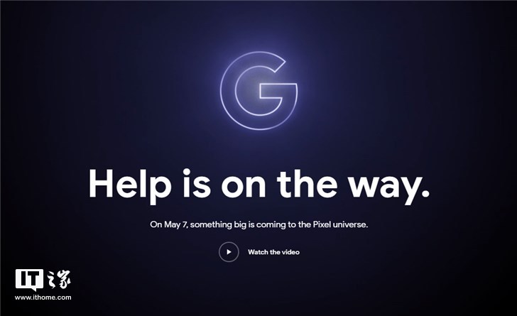 Pixel 3a要来?谷歌宣布:5月7日发布新机 image.png