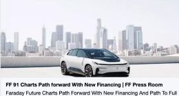 Faraday Future称获得2.25亿美元债权及信托融资