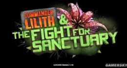 E3 2019：《无主之地2》新DLC独家试玩 魔女莉莉丝的成长之路