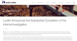 瑞幸咖啡宣布内部调查基本完成 2019年净收入被夸大约21亿