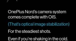 外媒曝一加Nord相机新细节：除了4800万像素四摄还有这个大招