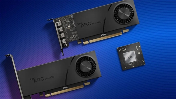 Intel正式发布Arc Pro专业显卡：硬件光追、造型好评