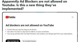 禁止禁止广告：谷歌YouTube正测试屏蔽“广告拦截器”