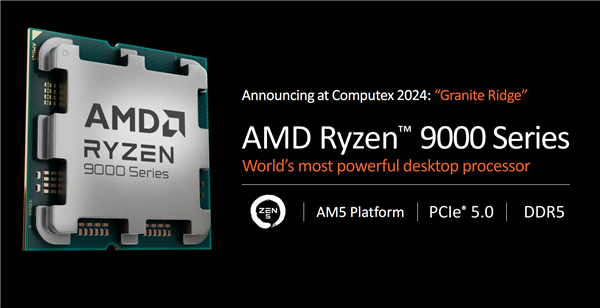 AMD Zen5锐龙9000系列正式发布:同频性能飙升16%!功耗骤降38%
