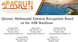 奇富科技论文斩获ASRU 2025，集齐语音三大顶会彰显自研硬实力